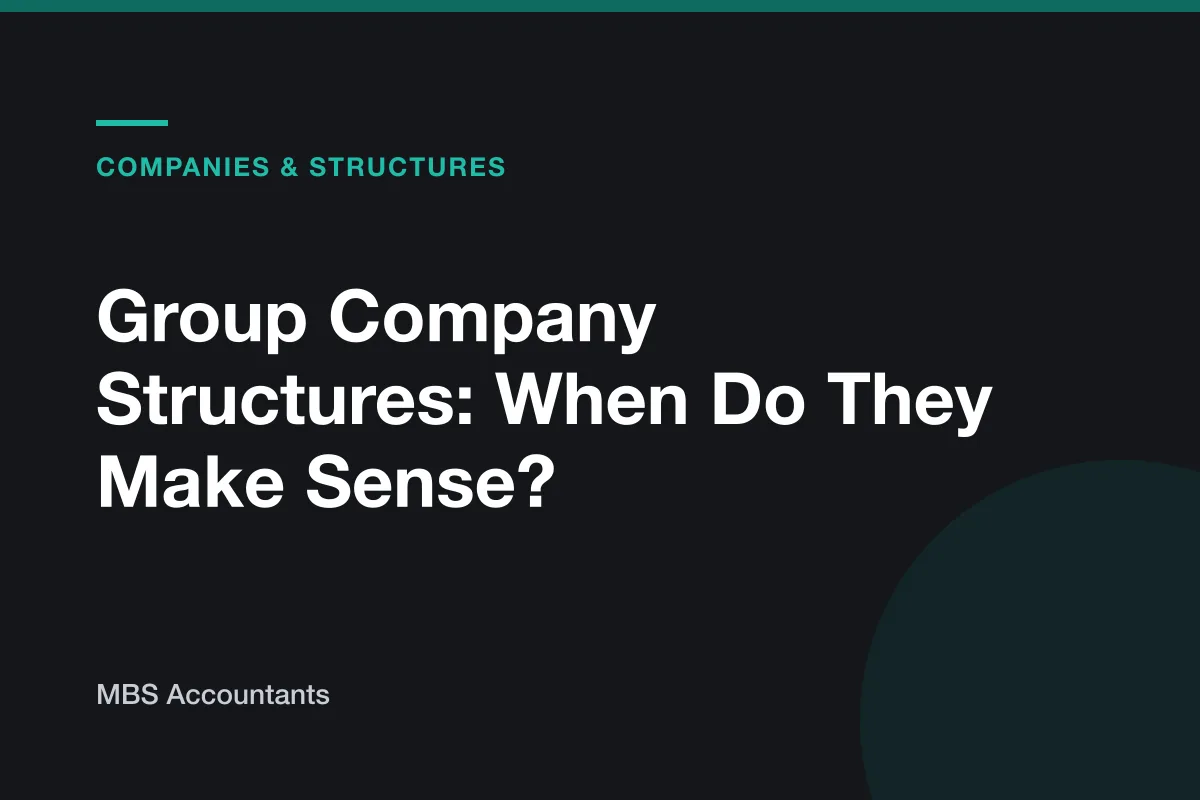 Group Company Structures: When Do They Make Sense?