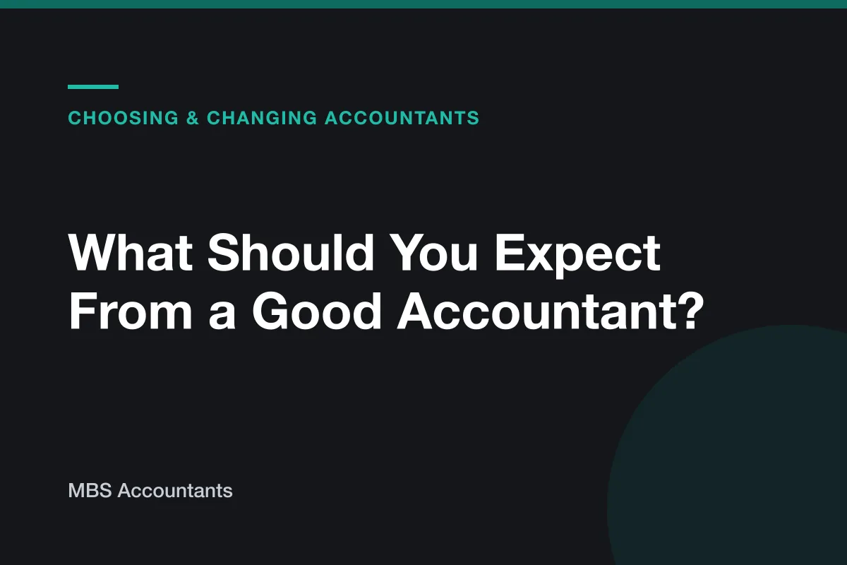 What Should You Expect From a Good Accountant?